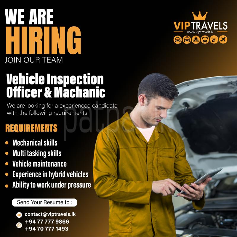 Inspection officers and Mechanic
